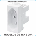 ódulo de tomada FAME padrão 2P+T 10A
