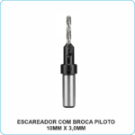 ESCAREADOR COM BROCA PILOTO 10MM