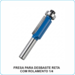 FRESA PARA DESBASTE RETA COM ROLAMENTO 1_4