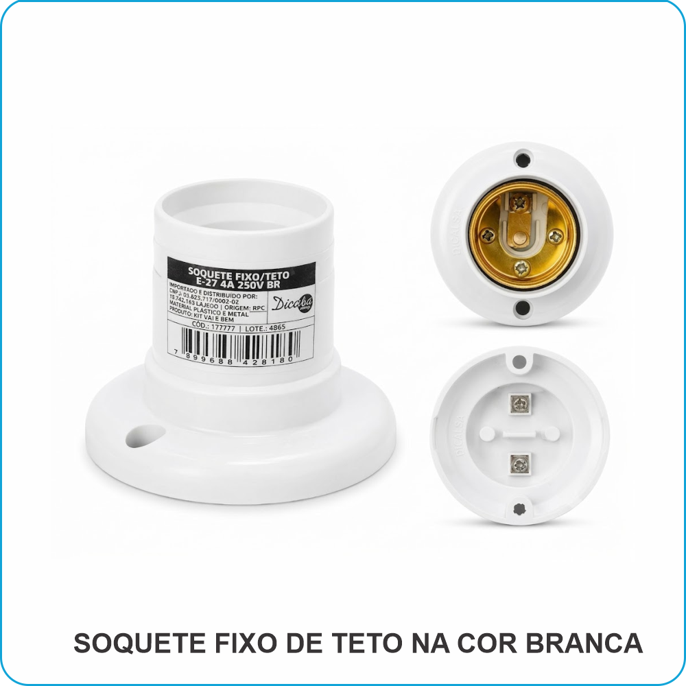 SOQUETE FIXO DE TETO BRANCO