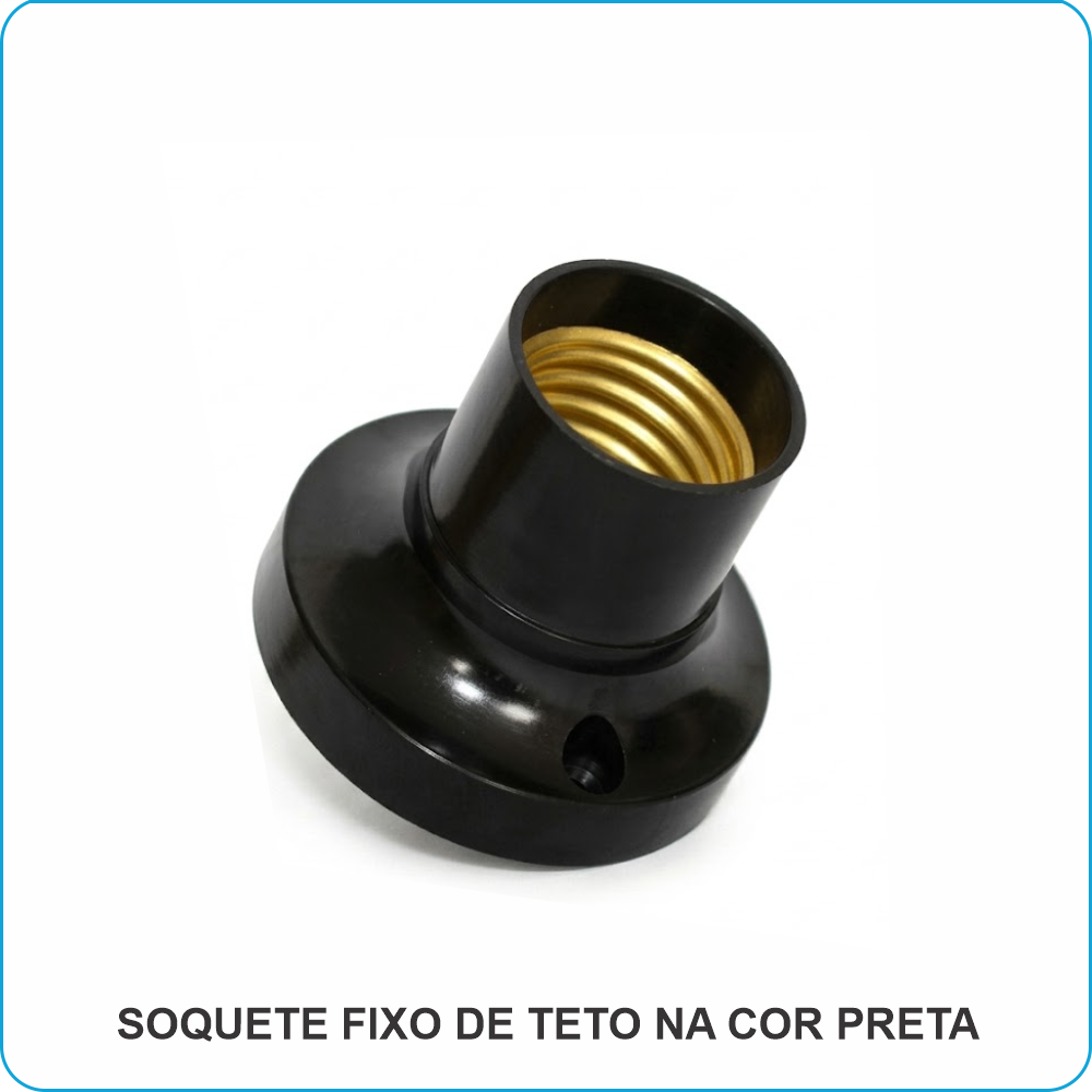 SOQUETE FIXO DE TETO PRETO